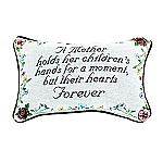 A Mother Holds Tapestry Word Pillow